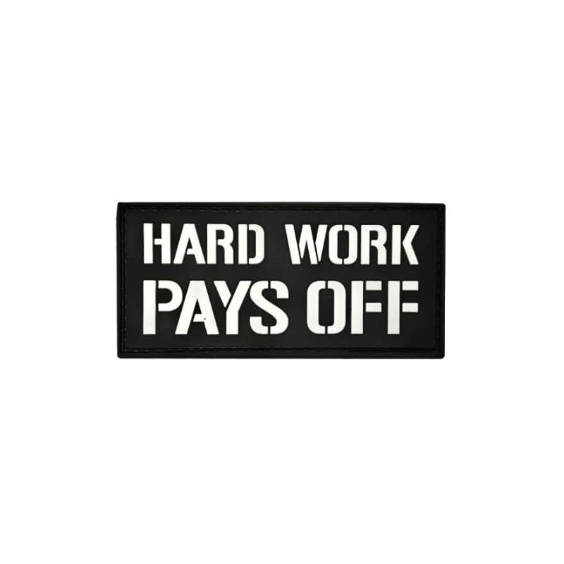 "HARD WORK PAYS OFF" PVC Patch